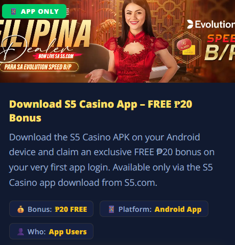 S5 Casino app download — free ₱20 bonus, Filipina dealer